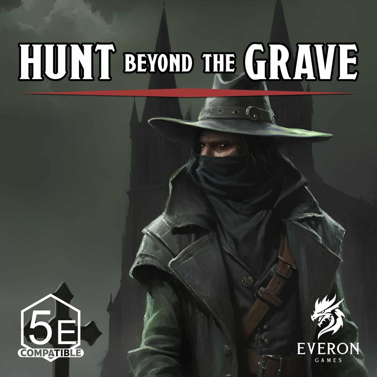 Hunt beyond the Grave | DND full Campaign | The Printing Goes EverOn